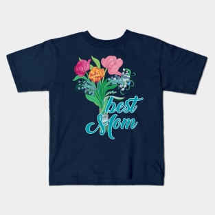 Best Mom Kids T-Shirt